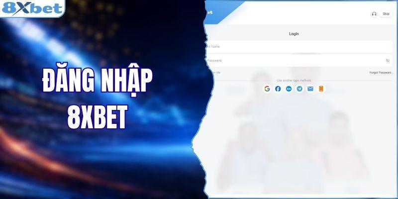 Đăng Nhập 8XBET